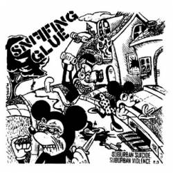 Sniffing Glue (GER) : Suburban Suicide, Suburban Violence E.P.